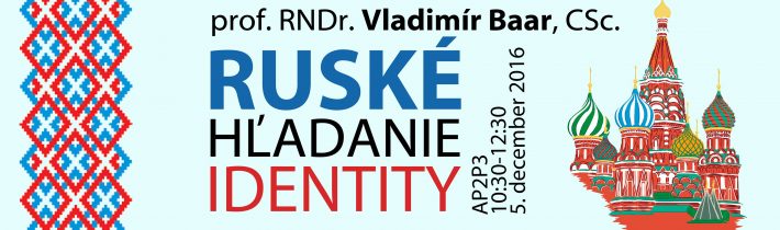 Ruské hľadanie identity