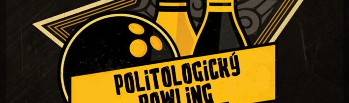 IX. Politologický bowling